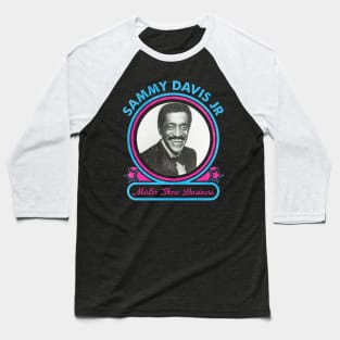 Sammy Davis Jr Baseball T-Shirt